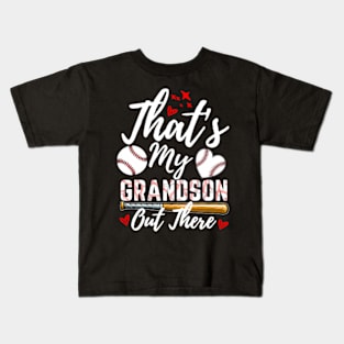 That's My Grandson Out There Baseball Grandma Mother's Day Kids T-Shirt